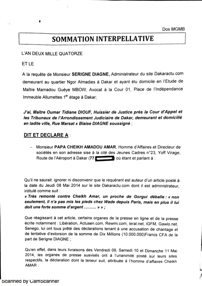 Sommé par voie d’huissier de prouver ses accusations de chantage et d’extorsion de fonds contre Serigne Diagne, Cheikh Amar dépose enfin sa citation directe pour…diffamation. (DOCUMENTS)