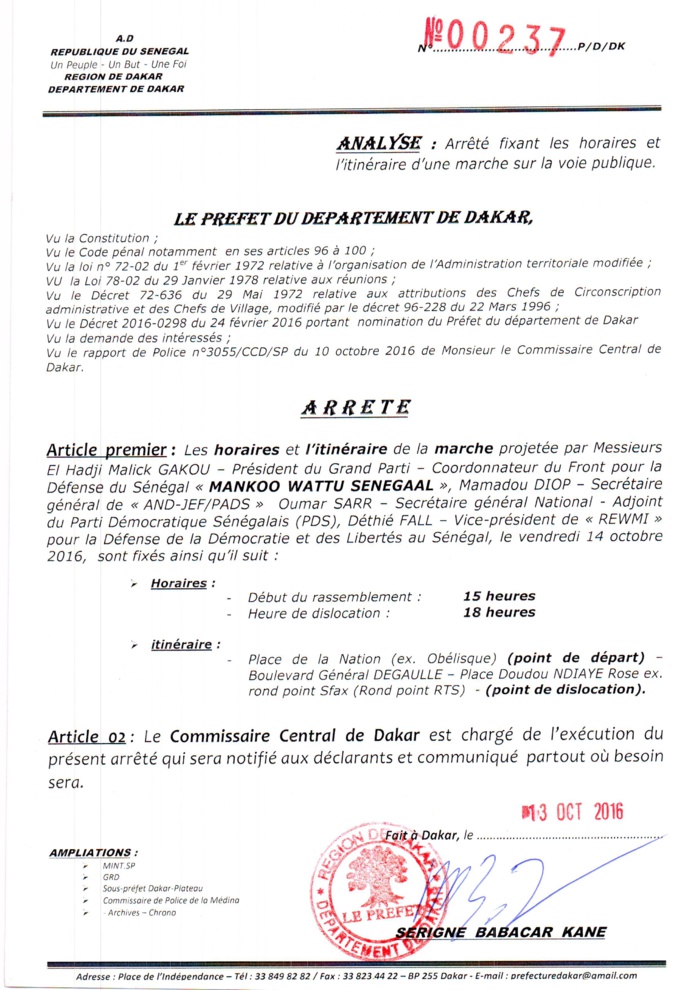 LA MARCHE DE L'OPPOSITION AUTORISÉE LA MARCHE DE L'OPPOSITION AUTORISÉE