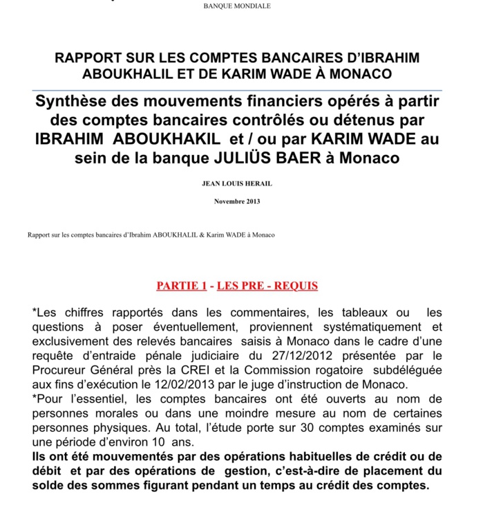 Lumière sur les comptes bancaires de Monaco : La Banque mondiale soupçonne Bibo d’être un « prête-nom » de Karim Wade (Rapport) Lumière sur les comptes bancaires de Monaco : La Banque mondiale soupçonne Bibo d’être un « prête-nom » de Karim Wade (Rapport)