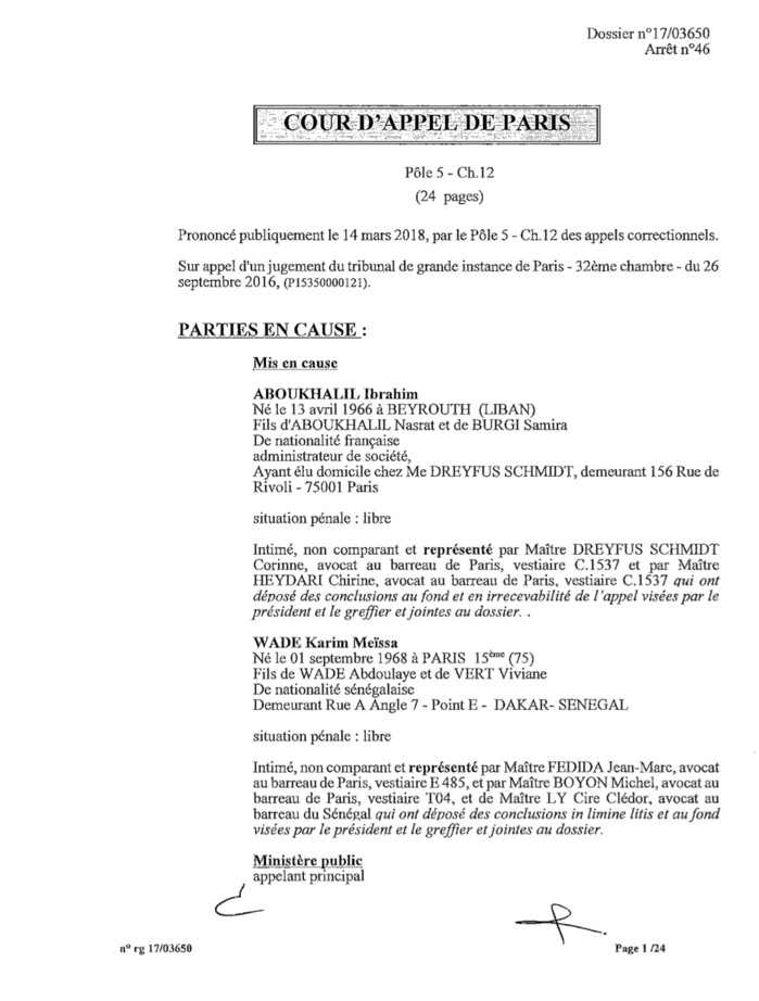 Affaire Karim Wade : Arrêt du 14 mars 2018 s'opposant à la confiscation de ses biens en France (Document) Affaire Karim Wade : Arrêt du 14 mars 2018 s'opposant à la confiscation de ses biens en France (Document)