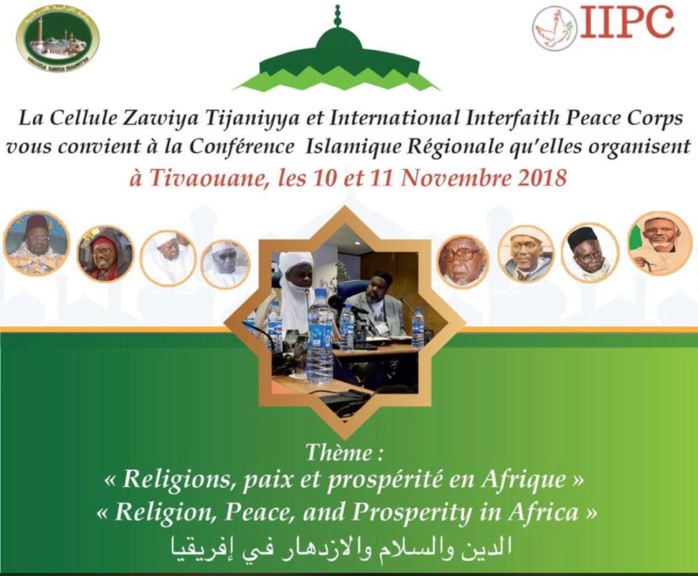 Gamou 2018 – Tivaouane accueillera une grande conférence Internationale sur le thème « Religion, Paix et Prospérité en Afrique » les 10 et 11 Novembre 2018