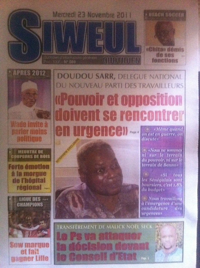 Revue de presse - Siweul : Doudou Sarr , Délégué national du nouveau parti des travailleurs " Pouvoir et opposition doivent se rencontrer en urgence "
