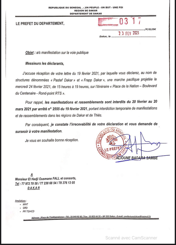 Marche de Pastef et de Frapp demain à la place de la Nation : Le préfet de Dakar rappelle l’irrecevabilité de la demande en cette période de pandémie où les rassemblements sont interdits. (DOCUMENTS) Marche de Pastef et de Frapp demain à la place de la Nation : Le préfet de Dakar rappelle l’irrecevabilité de la demande en cette période de pandémie où les rassemblements sont interdits. (DOCUMENTS)