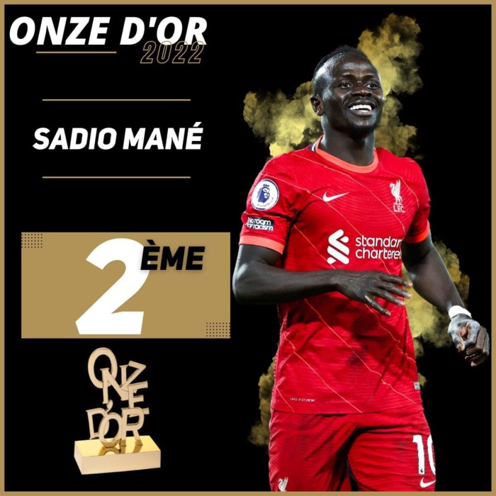 Onze d'Or 2022 : Sadio Mané deuxième derrière Benzema. Onze d'Or 2022 : Sadio Mané deuxième derrière Benzema.