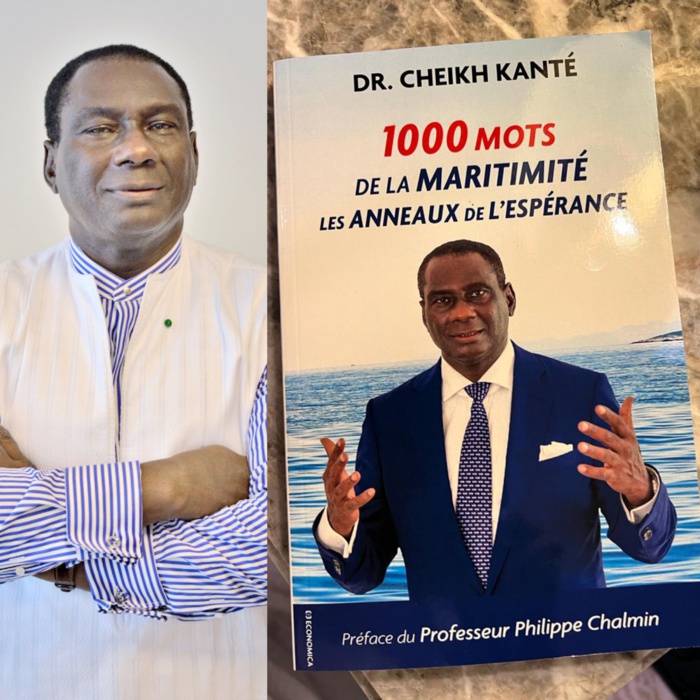 1000 mots de la maritimité : Les anneaux de l’espérance (Le nouveau livre du Dr. Cheikh KANTE) 1000 mots de la maritimité : Les anneaux de l’espérance (Le nouveau livre du Dr. Cheikh KANTE)