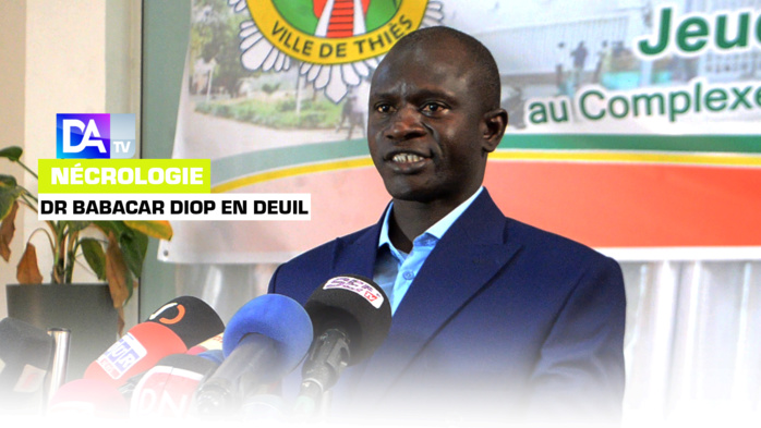 Nécrologie : Le maire de Thiès, le Dr Babacar Diop en deuil