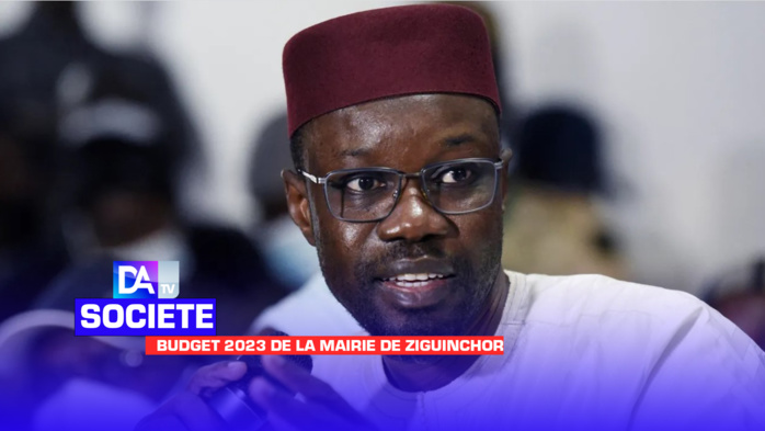 Budget 2023 de la mairie de Ziguinchor : Ousmane Sonko casque 5 milliards dont 60% pour les investissements de Burock