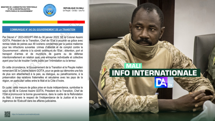 Mali : le président de la transition, le colonel Assimi GOITA accorde une grâce et une remise totale de peine aux 49 militaires ivoiriens. (Décret)