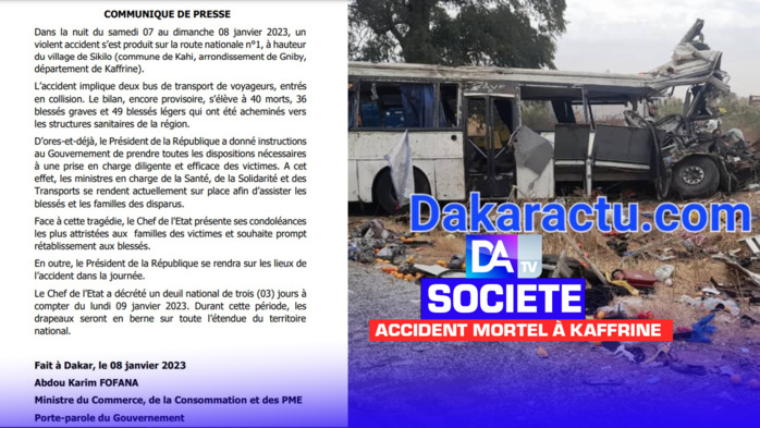 Accident mortel à Kaffrine : Le bilan provisoire est de 40 morts, selon le gouvernement... Accident mortel à Kaffrine : Le bilan provisoire est de 40 morts, selon le gouvernement...