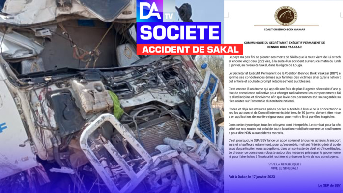 Accident de Sakal : Le secrétariat Exécutif de BBY « rappelle l'urgence de la nécessité d'une prise de conscience collective» (Communiqué)