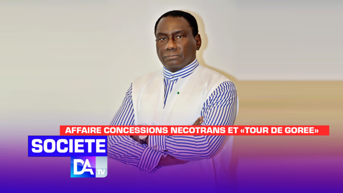 Affaire concessions necotrans et «Tour de Goree» : Le ministre Dr Cheikh Kanté rétablit la vérité des faits