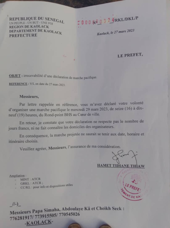 Kaolack : Le préfet interdit la marche du "Front contre le 3ème mandat". Kaolack : Le préfet interdit la marche du "Front contre le 3ème mandat".