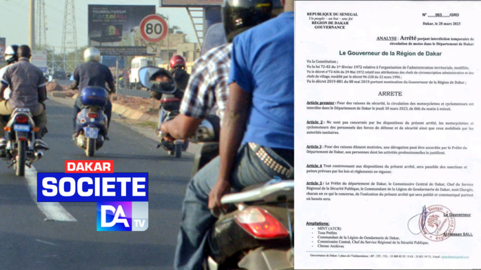 Dakar : Les motocyclettes et cyclomoteurs interdits de circulation ce jeudi (DOCUMENT) Dakar : Les motocyclettes et cyclomoteurs interdits de circulation ce jeudi (DOCUMENT)