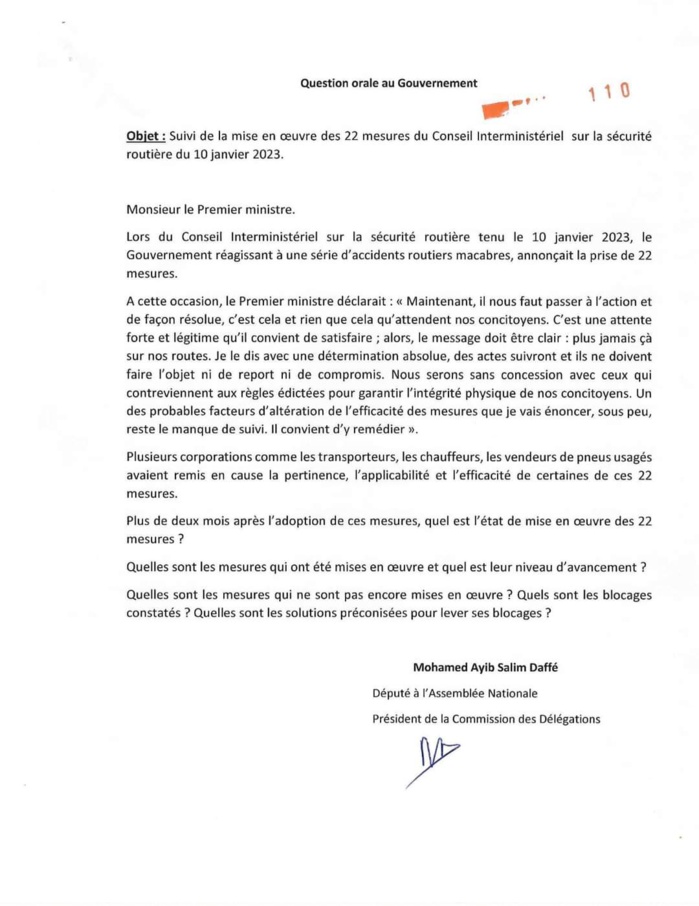 Application des 22 mesures contre les accidents de la route : La question orale du député Mohamed Ayib Salim Daffé « ignorée » par le bureau de l’Assemblée nationale Application des 22 mesures contre les accidents de la route : La question orale du député Mohamed Ayib Salim Daffé « ignorée » par le bureau de l’Assemblée nationale