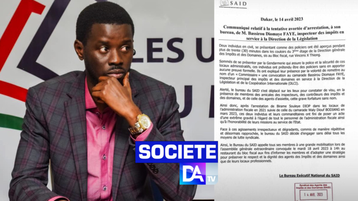 « Tentative d’arrestation » de Bassirou Diomaye Faye à son bureau : Le Syndicat des agents des  impôts et domaines réagit… (DOCUMENT) « Tentative d’arrestation » de Bassirou Diomaye Faye à son bureau : Le Syndicat des agents des  impôts et domaines réagit… (DOCUMENT)
