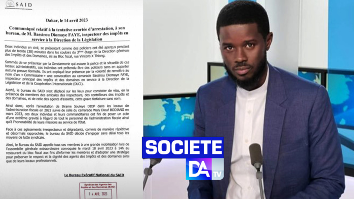 Bassirou Diomaye Faye dans le collimateur de la DIC: Le SAID dénonce une tentative de déstabilisation de l’administration fiscale et appelle à une mobilisation le 18 avril Bassirou Diomaye Faye dans le collimateur de la DIC: Le SAID dénonce une tentative de déstabilisation de l’administration fiscale et appelle à une mobilisation le 18 avril