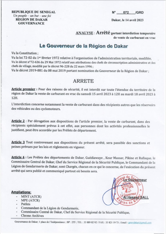 Dakar: Interdiction de la vente de carburant en vrac du samedi 15 avril 2023 à 12 heures au mardi 18 avril 2023 à 12 heures. Dakar: Interdiction de la vente de carburant en vrac du samedi 15 avril 2023 à 12 heures au mardi 18 avril 2023 à 12 heures.