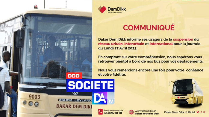 Risque de heurts: Dakar Dem Dikk suspend son réseau urbain, interurbain et international ce lundi.