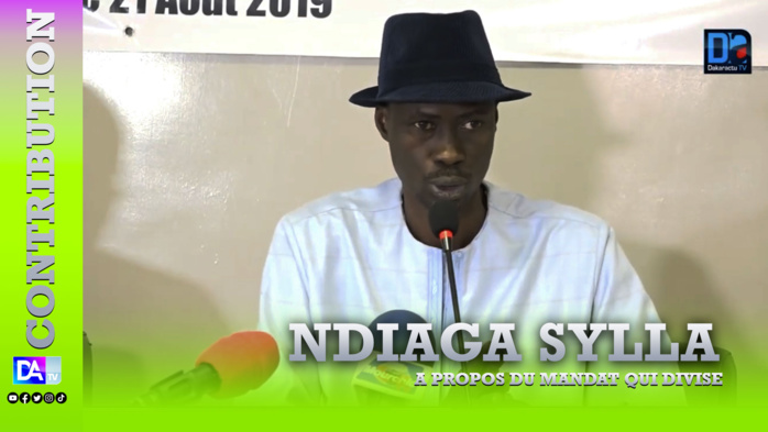 A propos du Mandat qui divise par Ndiaga SYLLA A propos du Mandat qui divise par Ndiaga SYLLA