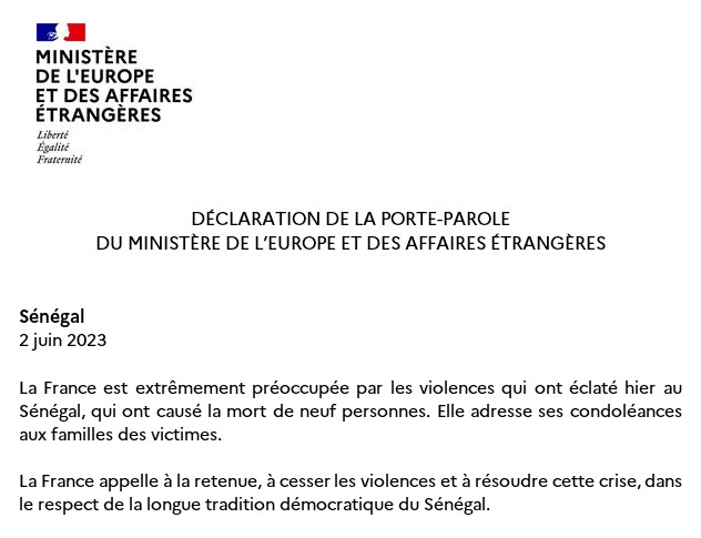 Sénégal : La France exprime sa préoccupation face à l'escalade des violences. Sénégal : La France exprime sa préoccupation face à l'escalade des violences.
