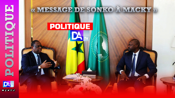 « Message de Sonko à Macky »: Le Président a dit niet à l’émissaire du leader de Pastef « Message de Sonko à Macky »: Le Président a dit niet à l’émissaire du leader de Pastef