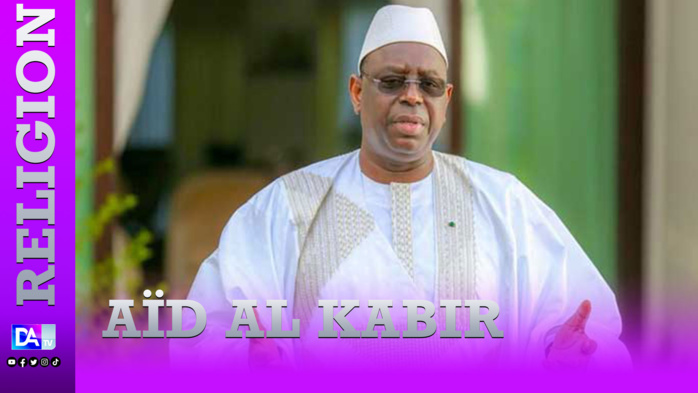 Aïd Al Kabir: Les vœux du Président Macky Sall à la communauté musulmane Aïd Al Kabir: Les vœux du Président Macky Sall à la communauté musulmane