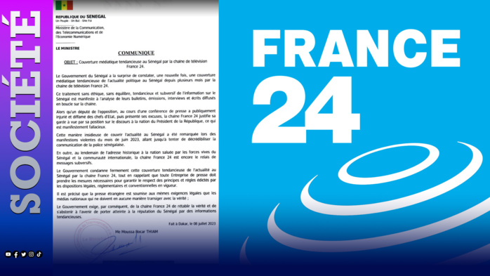 Couverture médiatique tendancieuse de l'actualité politique au Sénégal par France 24: Le gouvernement condamne fermement et exige le rétablissement de la vérité Couverture médiatique tendancieuse de l'actualité politique au Sénégal par France 24: Le gouvernement condamne fermement et exige le rétablissement de la vérité