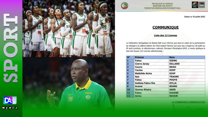Afrobasket 2023 : Coach Tapha Gaye écarte Léna Timéra et Oumou Kalsoum Touré et valide sa liste de 12 Lionnes Afrobasket 2023 : Coach Tapha Gaye écarte Léna Timéra et Oumou Kalsoum Touré et valide sa liste de 12 Lionnes