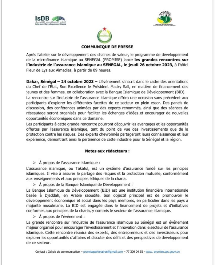 Orientations du chef de l'État en matière de financement des jeunes et des femmes : Le PROMISE lance les grandes rencontres sur l'industrie de l'assurance islamique au Sénégal Orientations du chef de l'État en matière de financement des jeunes et des femmes : Le PROMISE lance les grandes rencontres sur l'industrie de l'assurance islamique au Sénégal