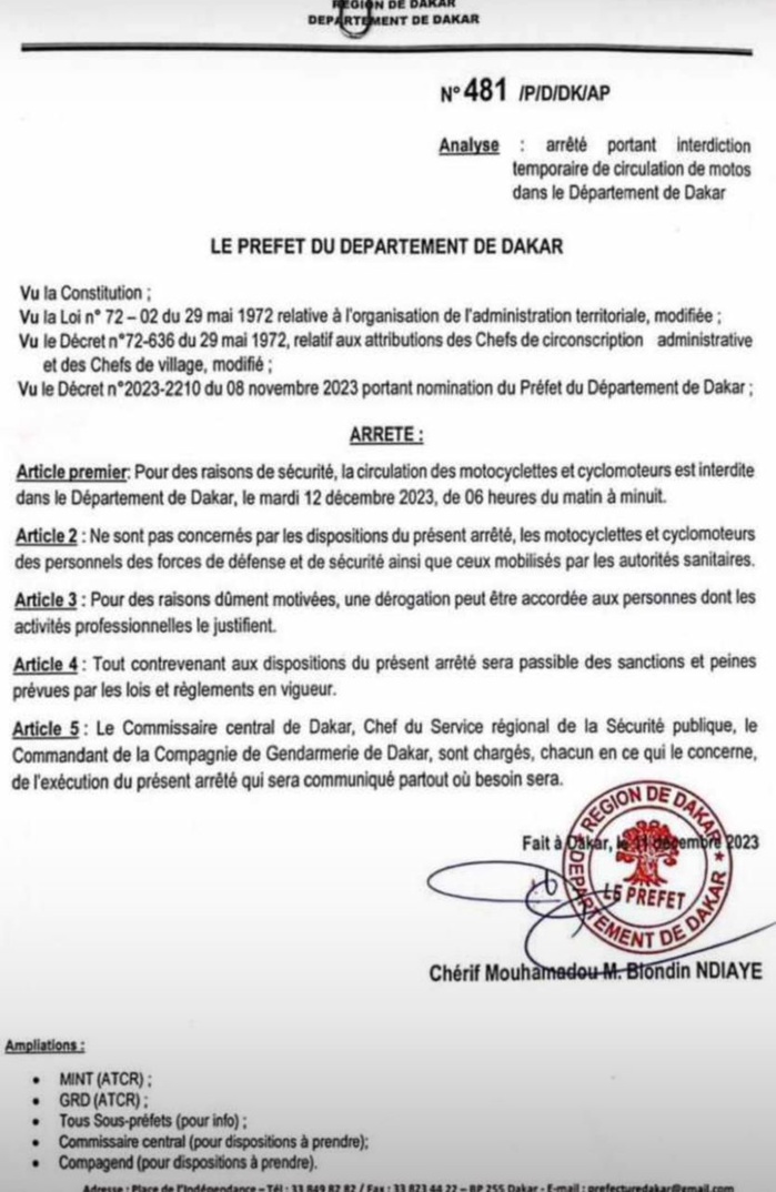 Dakar: La circulation des motocyclettes et cyclomoteurs interdite ce mardi 06 heures du matin à minuit (Préfet) Dakar: La circulation des motocyclettes et cyclomoteurs interdite ce mardi 06 heures du matin à minuit (Préfet)