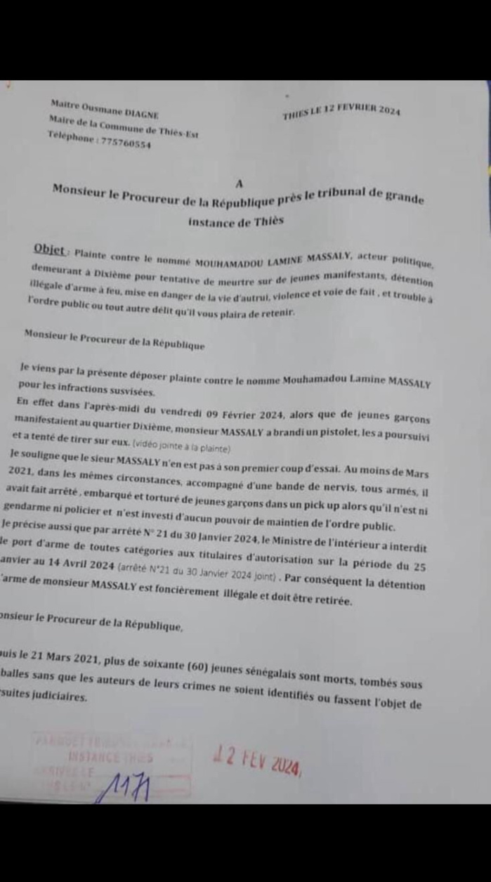 Thies : Une plainte a été déposée contre Mamadou Lamine Massaly pour tentative de meurtre avec une arme à feu Thies : Une plainte a été déposée contre Mamadou Lamine Massaly pour tentative de meurtre avec une arme à feu