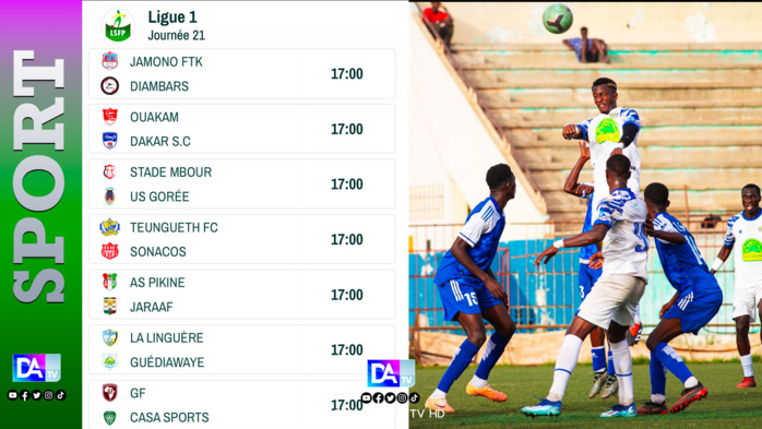 21e journée de Ligue 1 : Tous les matchs prévus ce dimanche dont les chocs GF contre Casa et l’As Pikine qui reçoit le Jaraaf…