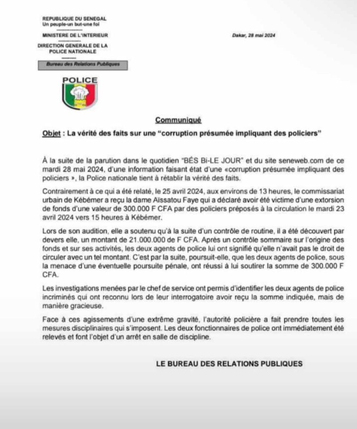Affaire de présumée corruption impliquant la fille de Mansour Faye : La Police livre sa version, et reconnaît l'implication de deux policiers identifiés… Affaire de présumée corruption impliquant la fille de Mansour Faye : La Police livre sa version, et reconnaît l'implication de deux policiers identifiés…