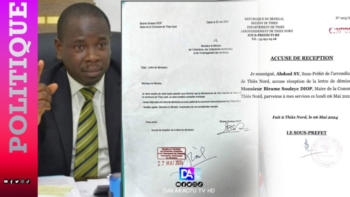 Thiès-Nord : Birame Soulèye Diop a déposé sa lettre de démission le 06 mai 2024 Thiès-Nord : Birame Soulèye Diop a déposé sa lettre de démission le 06 mai 2024