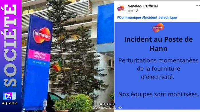 Coupure générale d'électricité : La Senelec évoque un incident au poste de Hann Coupure générale d'électricité : La Senelec évoque un incident au poste de Hann