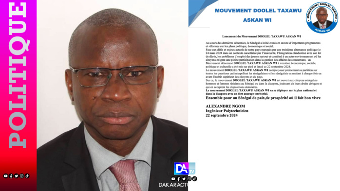 Alexandre Ngom ingénieur polytechnicien lance son mouvement «DOOLEL ASKAN WI» Alexandre Ngom ingénieur polytechnicien lance son mouvement «DOOLEL ASKAN WI»