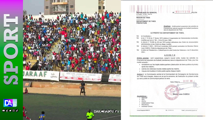 Thiès - Séries de violences : Le préfet suspend les activités du Championnat national populaire ( navétanes) jusqu'à nouvel ordre Thiès - Séries de violences : Le préfet suspend les activités du Championnat national populaire ( navétanes) jusqu'à nouvel ordre
