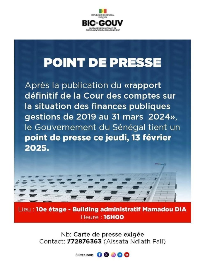 Gestion des finances publiques : Le Gouvernement face à la presse après le rapport de la Cour des comptes ce Jeudi Gestion des finances publiques : Le Gouvernement face à la presse après le rapport de la Cour des comptes ce Jeudi