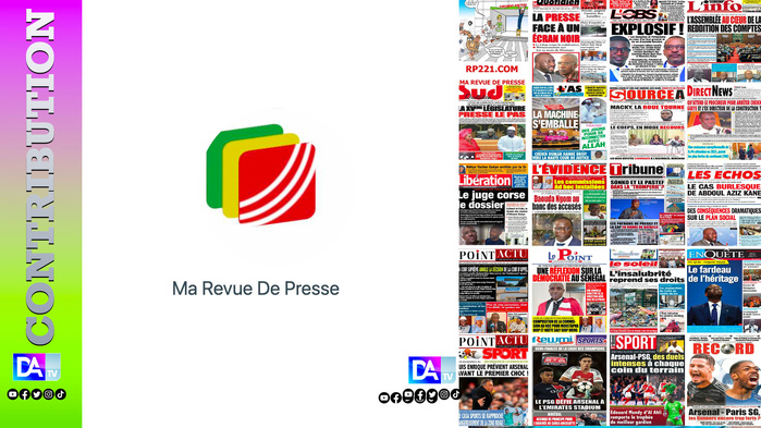 Ce que disent les Unes : la revue de presse comme organe vital de l’intelligence collective ( Par Dr. Moussa Sarr ) Ce que disent les Unes : la revue de presse comme organe vital de l’intelligence collective ( Par Dr. Moussa Sarr )