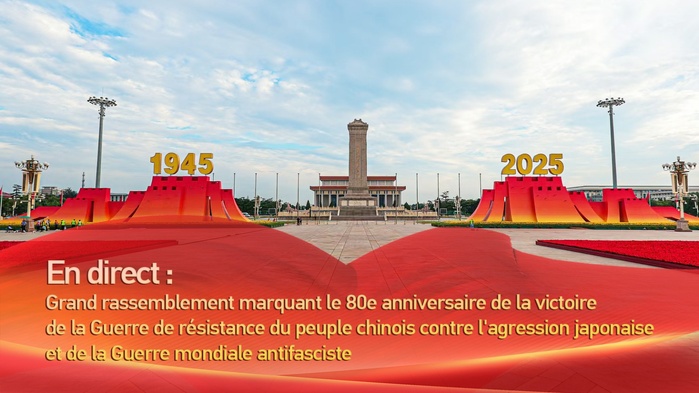 En direct : Grand rassemblement marquant le 80e anniversaire de la victoire de la Guerre de résistance du peuple chinois contre l’agression japonaise et de la Guerre mondiale antifasciste En direct : Grand rassemblement marquant le 80e anniversaire de la victoire de la Guerre de résistance du peuple chinois contre l’agression japonaise et de la Guerre mondiale antifasciste