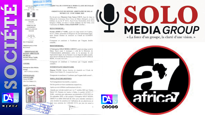 Affaire Africa 7 : Le juge des référés ordonne la cessation immédiate d’exploitation par Group Solo Media Affaire Africa 7 : Le juge des référés ordonne la cessation immédiate d’exploitation par Group Solo Media