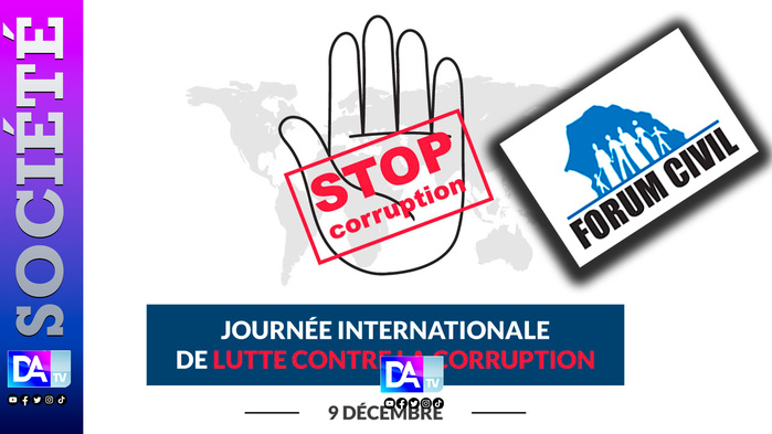 Journée mondiale anticorruption : le Forum Civil salue les avancées législatives mais alerte sur les défis persistants