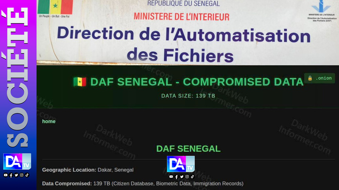 Cyberattaque à la DAF - Identités, biométrie, élections : Les données de toute la population sénégalaise exposées, la sécurité nationale gravement menacée Cyberattaque à la DAF - Identités, biométrie, élections : Les données de toute la population sénégalaise exposées, la sécurité nationale gravement menacée