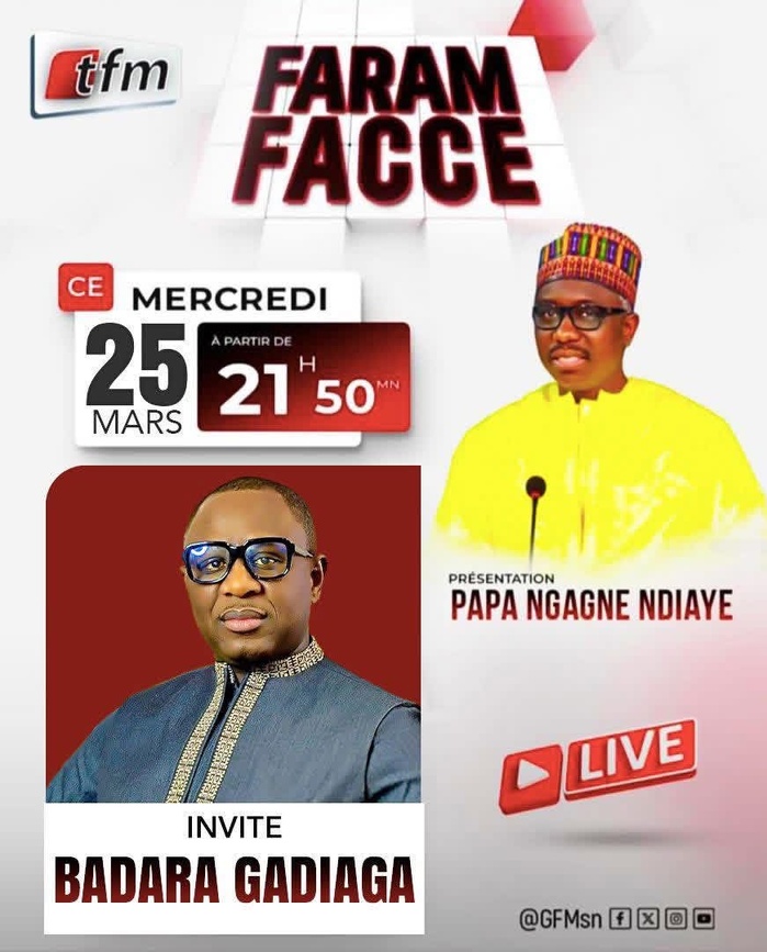 Badara Gadiaga de retour sur les écrans : Le bilan de deux ans de gouvernance au menu de Faram Facce Badara Gadiaga de retour sur les écrans : Le bilan de deux ans de gouvernance au menu de Faram Facce