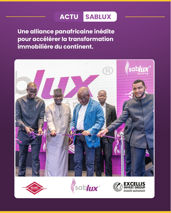 Les Groupes Sablux, SUNU et Excellis Invest (Ex. Coris Invest) scellent une alliance panafricaine inédite pour le développement immobilier et la transformation urbaine en Afrique Les Groupes Sablux, SUNU et Excellis Invest (Ex. Coris Invest) scellent une alliance panafricaine inédite pour le développement immobilier et la transformation urbaine en Afrique