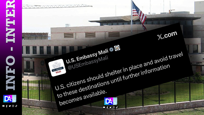 Mali : L'ambassade des États-Unis ordonne le confinement de ses ressortissants face à une menace d'offensive majeure Mali : L'ambassade des États-Unis ordonne le confinement de ses ressortissants face à une menace d'offensive majeure