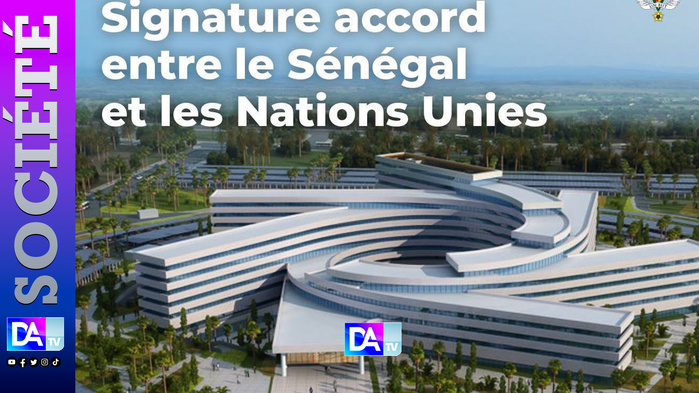 Diamniadio - Future Cité des Nations Unies : L’accord devra rapporter 3,7 milliards FCFA par an à l’État du Sénégal