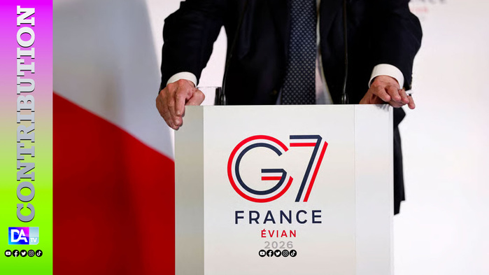 Le Sommet du G7 à Évian : une ambition affichée, mais des limites structurelles persistantes  (Par Cheikh Kanté, économiste)