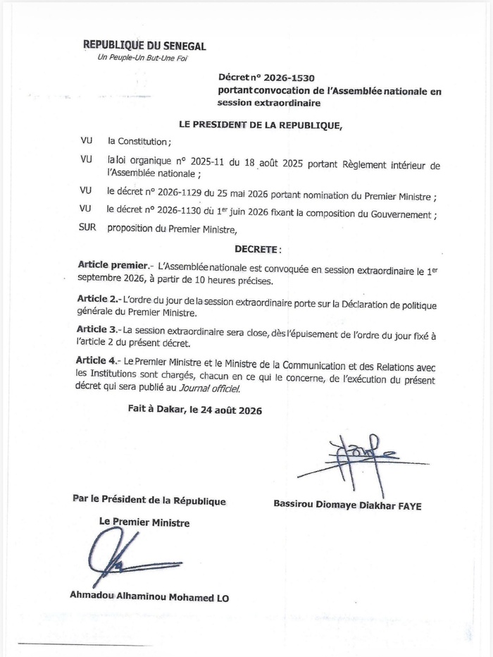 DPG - Bassirou Diomaye Faye signe le décret n° 2026-1530 : Sonko annonce l’ouverture d’une 2e session extraordinaire le 1er septembre DPG - Bassirou Diomaye Faye signe le décret n° 2026-1530 : Sonko annonce l’ouverture d’une 2e session extraordinaire le 1er septembre