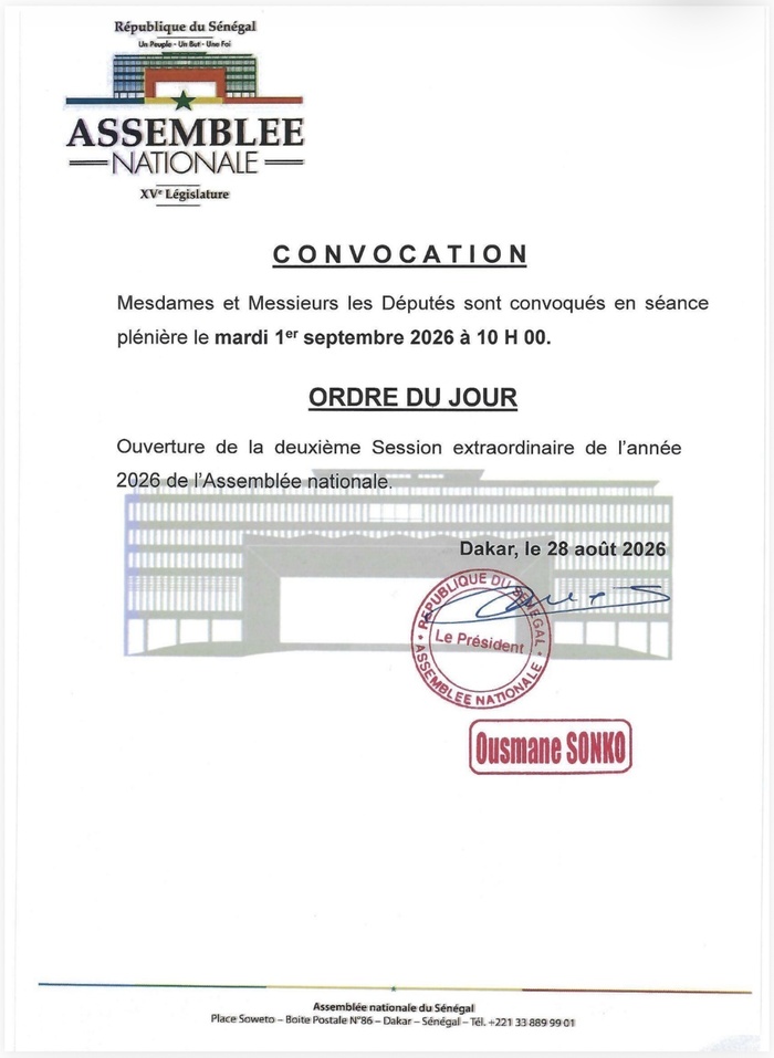 DPG - Bassirou Diomaye Faye signe le décret n° 2026-1530 : Sonko annonce l’ouverture d’une 2e session extraordinaire le 1er septembre DPG - Bassirou Diomaye Faye signe le décret n° 2026-1530 : Sonko annonce l’ouverture d’une 2e session extraordinaire le 1er septembre